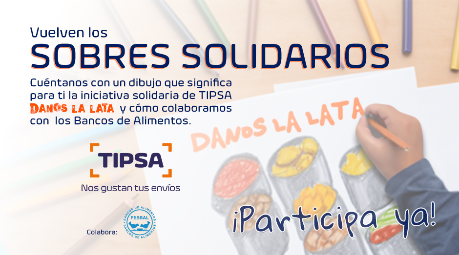 ¡Vuelven los Sobres Solidarios de TIPSA!